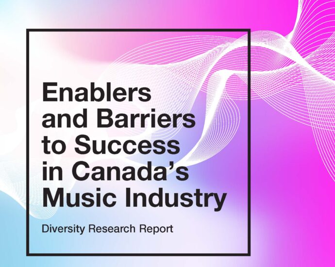 Enablers and Barriers to Success in Canada’s Tune Industry