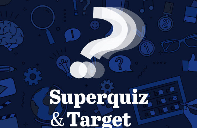 Superquiz and Target Time, Thursday, April 25