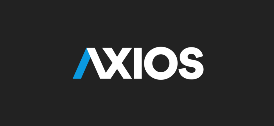 Axios Laying Off 50 Staffers, About 10% Of Team