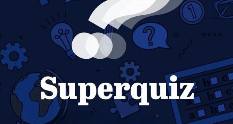 Superquiz, Monday, June 2