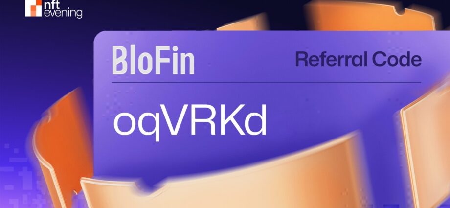 BloFin Referral Code October 2025: “oqVRKd” (5,000 USDT Bonus & 20% Off Costs)